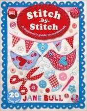 Image of Stitch-by-Stitch: A Beginner's Guide to Needlecraft by Jane Bull Hardcover Book