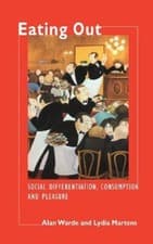 Image of Eating Out: Social Differentiation, Consumption and Pleasure