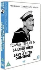 Image of SAILORS THREE / SAVE A LITTLE SUNSHINE Tommy Trinder NEW SEALED (UK RELEASE) DVD