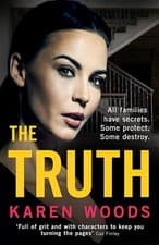 Image of The Truth: A gripping new thriller from the dark side of Manchester for 2024, Wo
