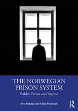 Image of The Norwegian Prison System: Halden Prison and Beyond - Paperback NEW Hidal, A