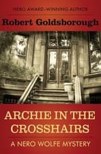 Image of Archie in the Crosshairs by Robert Goldsborough (2015, Trade Paperback)