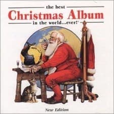 Image of Various Artists - The Best Christmas Album in the World ... Ever!