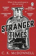 Image of The Stranger Times: (The Stranger Times 1) by C.K. McDonnell (English) Paperback