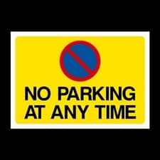 Image of No Parking At Any time Plastic Sign, Metal, Sticker A6, A5, A4 (MISC154)
