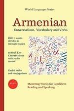 Image of Armenian: Conversations, Vocabulary and Verbs. Talk 9781701862135 New<|