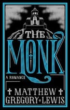 Image of The Monk: Annotated Edition by Matthew Gregory Lewis (English) Paperback Book