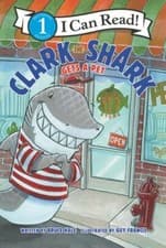 Image of Clark the Shark Gets a Pet by Bruce Hale: New