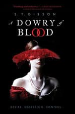 Image of A Dowry of Blood - Hardback NEW Gibson, S T 04/10/2022