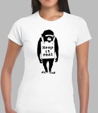 Image of KEEP IT REAL T SHIRT LADIES TEE COOL BANKSY DESIGN GRAFFITI ARTIST URBAN RETRO