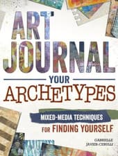 Image of Art Journal Archetypes: Mixed Media Techniques for Find - Paperback NEW Gabriell
