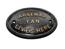 Image of Arsenal Fan Lives Here House Door Wall Plaque Wall Sign Or Garden BRAND NEW