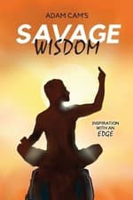 Image of Adam Cam Savage Wisdom (Paperback)
