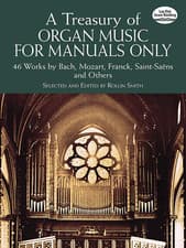 Image of A Treasury of Organ Music for Manuals Only: 46 Works by Bach, Mozart, Franck, Sa
