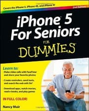 Image of IPHONE 5 FOR SENIORS FOR DUMMIES By Nancy C. Muir **BRAND NEW**