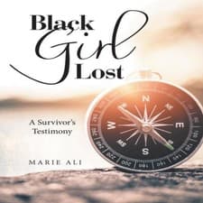 Image of Black Girl Lost A Survivor's Testimony Author Solutions Inc Paper