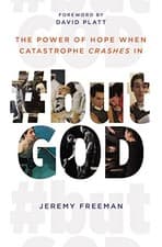 Image of #butGod: The Power of Hope When Catastrophe Crashes In Free