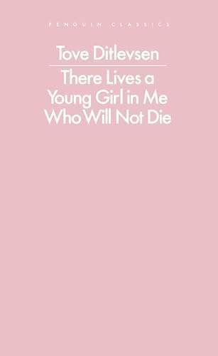 Image of There Lives a Young Girl in Me Who Will Not Die: selected poems (Penguin Modern Classics)