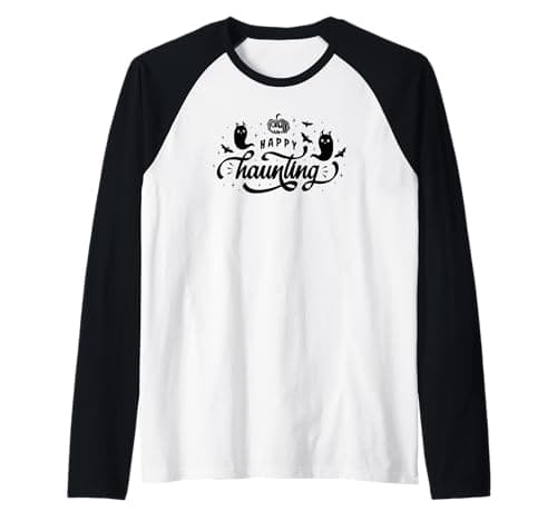 Image of Halloween Funny - Happy Haunting Raglan Baseball Tee