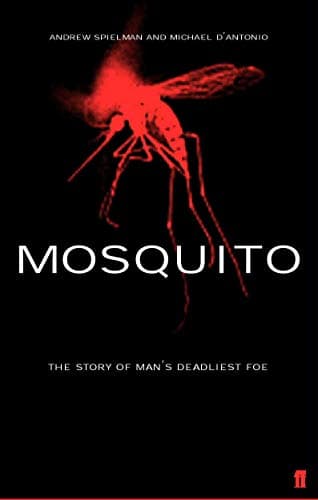 Image of Mosquito: The Story of Man's Deadliest Foe