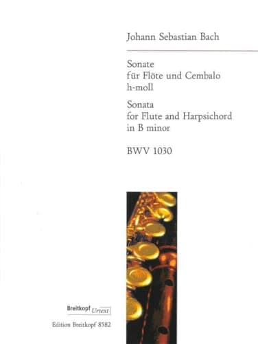 Image of JOHANN SEBASTIAN BACH : SONATE FOR FLUTE AND HARPSICHORD IN B MINOR BWV 1030