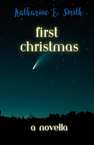 Image of First Christmas: Love, loss and hope: a beautiful introduction to the What Comes Next series, in hardback. The perfect Christmas gift.