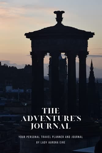Image of An Adventurer's Journal (The Edinburgh at Dusk Edition): A diary for those who love to plan, journal and travel.