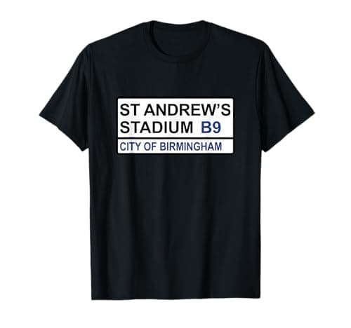 Image of Birmingham City St. Andrew’s Stadium Iconic Street Sign T-Shirt