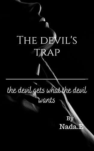 Image of The Devil's Trap: The Devil gets what the Devil wants