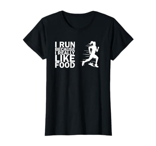 Image of I Run Because I Really Like Food for running woman T-Shirt
