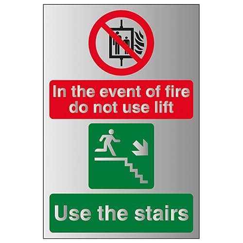 Image of V Safety In The Event Of Fire Do Not Use Lift/Use The Stairs Right 150 x 200 mm - Self Adhesive Vinyl - Aluminium Effect Safety Sign