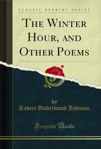 Image of The Winter Hour, and Other Poems (Classic Reprint)