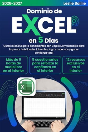 Image of Dominio de Excel en 5 días: Curso intensivo para principiantes con Copilot AI y tutoriales para impulsar habilidades laborales, lograr ascensos y ganar confianza total