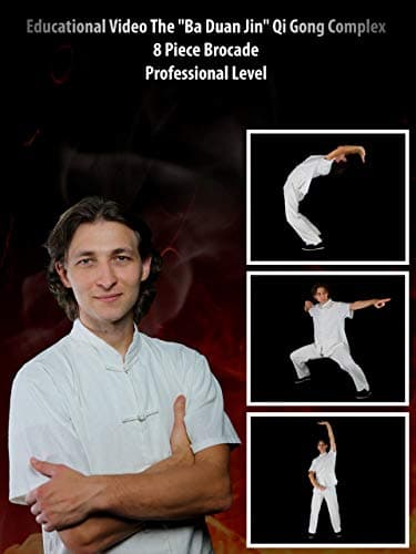 Image of The "Ba Duan Jin" Qi Gong complex. 8 piece brocade. Professional level