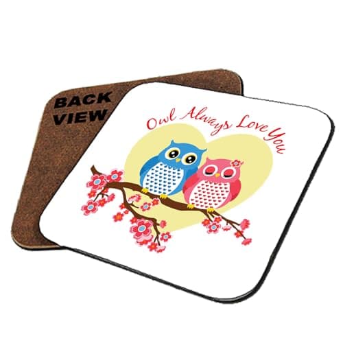 Image of Owl Always Love You, Valentine's Day Gift, Owl Lovers Gift, Drinks Coffee-Tea Coaster. (Square Coaster MDF)
