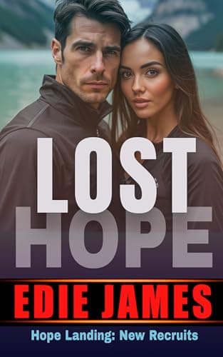 Image of Lost Hope (Hope Landing: New Recruits Book 1)