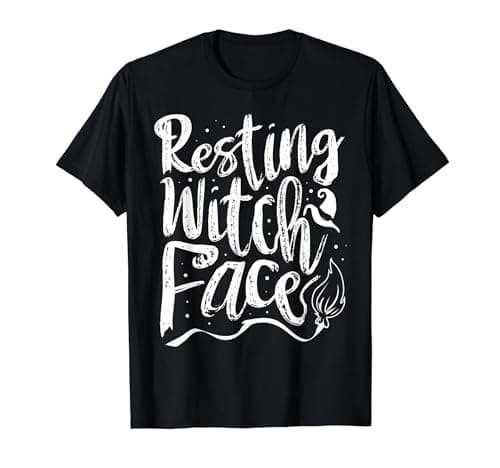 Image of Resting witch face Halloween Fan Funny Halloween T-Shirt