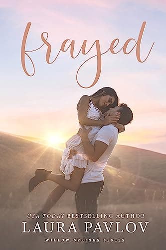 Image of Frayed: A Small Town Sports Romance (Willow Springs Series Book 1)