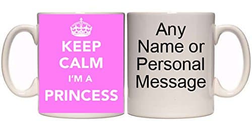 Image of KEEP CALM I'M A PRINCESS PERSONALISED MUG (K5) 11oz & 15oz MUGS (11oz)