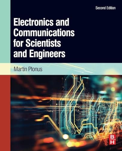 Image of Electronics and Communications for Scientists and Engineers