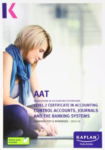 Image of Control Accounts, Journals and the Banking Systems - Combined Text and Workbook: Volume II