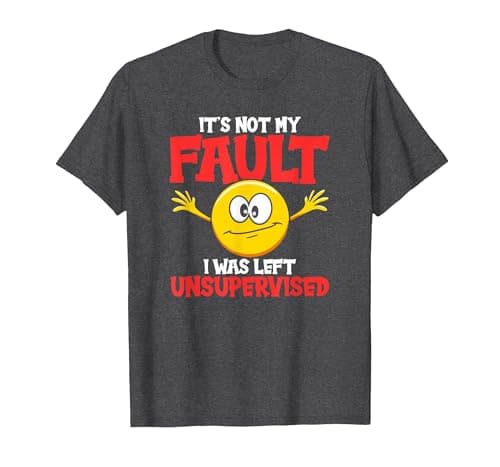 Image of It´s Not My Fault I was Left Unsupervised - Sarcastic T-Shirt, Men, Dark Heather Grey, Large