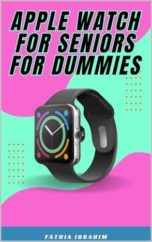 Image of Apple Watch For Seniors For Dummies