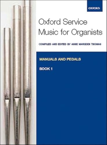 Image of Oxford Service Music for Organ: Manuals and Pedals, Book 1