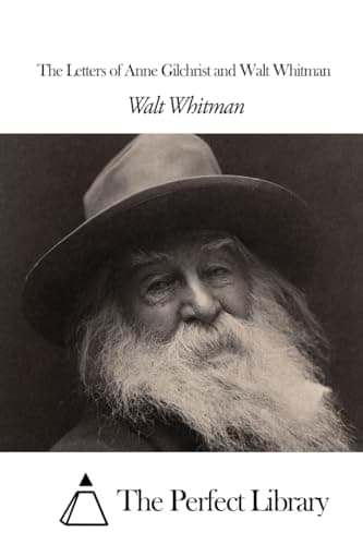 Image of The Letters of Anne Gilchrist and Walt Whitman (Perfect Library)