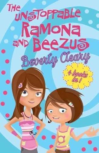 Image of The Unstoppable Ramona and Beezus