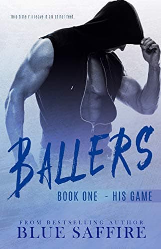 Image of Ballers: His Game (Ballers Series Book 1)