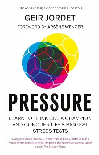 Image of Pressure: Lessons from the psychology of the penalty shootout