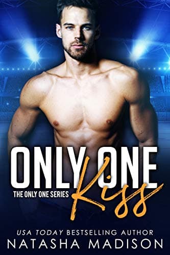 Image of Only One Kiss: A Single Dad Sports Romance (Only One Series)