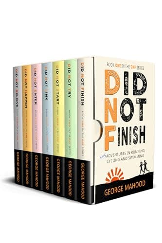 Image of Did Not Finish: The Complete DNF Series Box Set (Books 1-7): Misadventures in Running, Cycling and Swimming